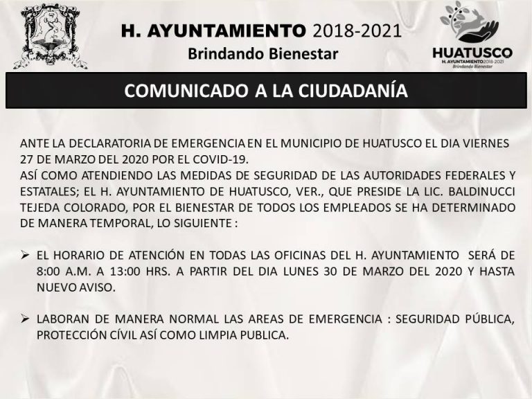 H. AYUNTAMIENTO DE HUATUSCO DETERMINA NUEVO HORARIO