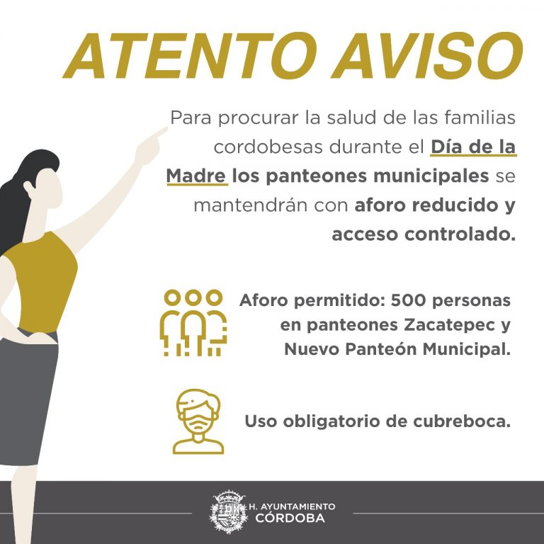PANTEONES DE CÓRDOBA DEBERÁN MANTENER ACCESO RESTRINGIDO DURANTE EL DÍA DE LA MADRE, URGEN A EVITAR REUNIONES SOCIALES DURANTE ESTA FECHA