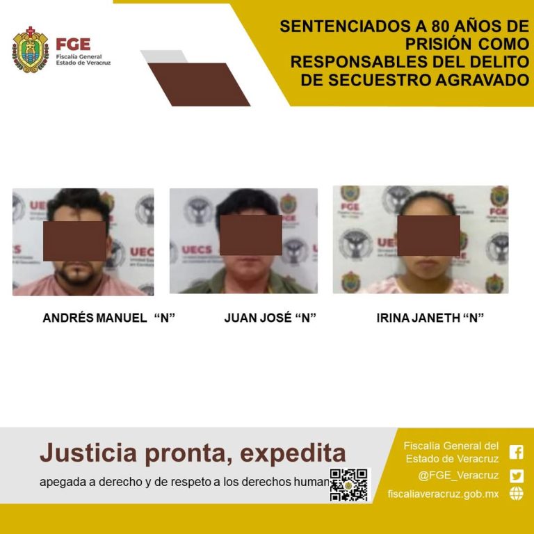 SENTENCIADOS A 80 AÑOS DE PRISIÓN COMO RESPONSABLES DEL DELITO DE SECUESTRO AGRAVADO